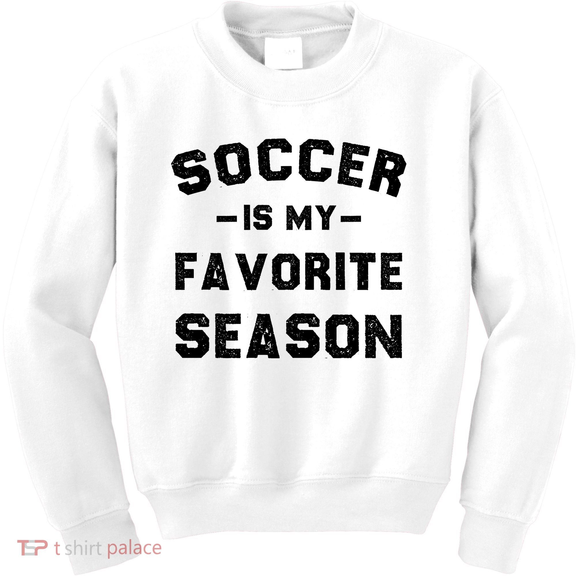 Soccer Is My Favorite Season Kids Sweatshirt