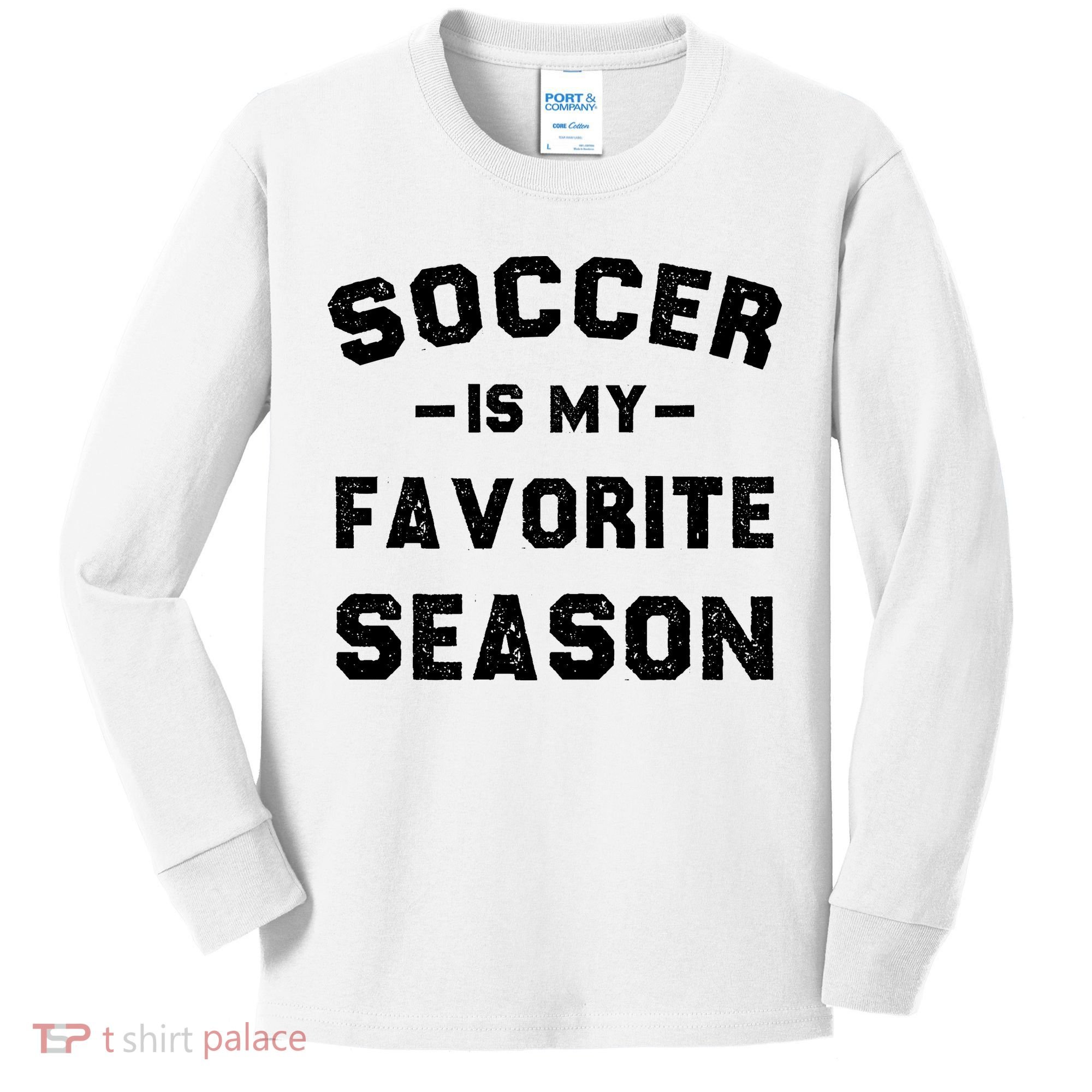 Soccer Is My Favorite Season Kids Long Sleeve Shirt