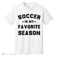 Soccer Is My Favorite Season Kids T-Shirt thumb 0