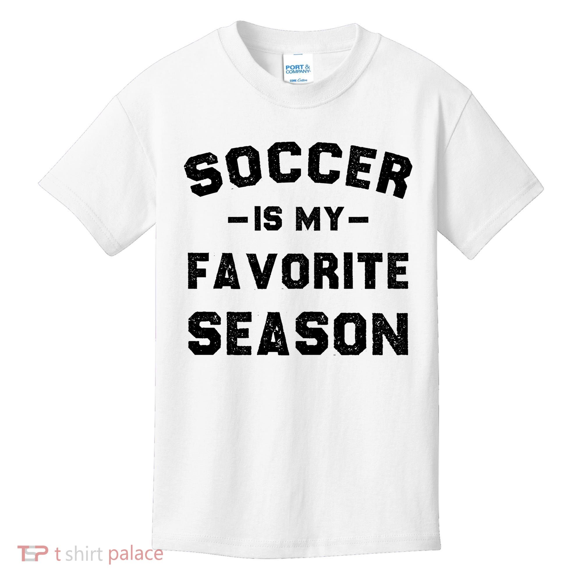 Soccer Is My Favorite Season Kids T-Shirt