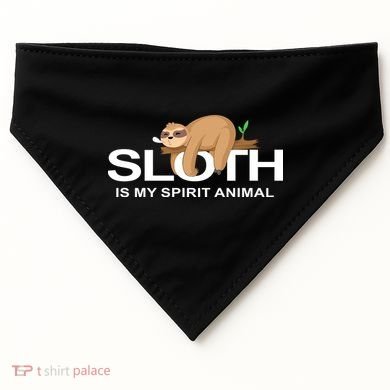 SLOTH IS MY SPIRIT ANIMAL USA-Made Doggie Bandana
