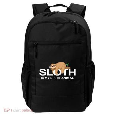 SLOTH IS MY SPIRIT ANIMAL Backpack