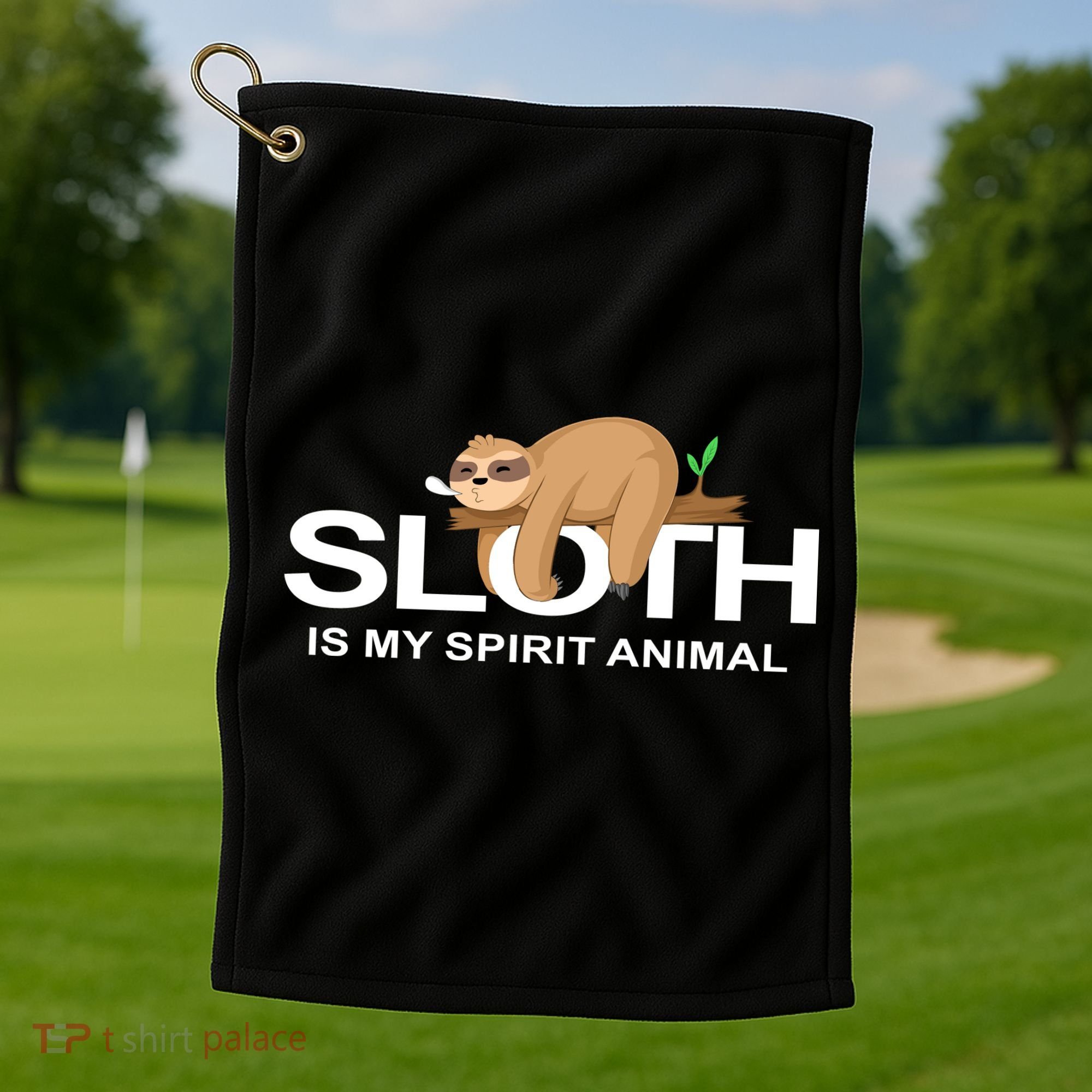 SLOTH IS MY SPIRIT ANIMAL Golf Towel