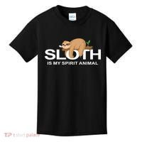 SLOTH IS MY SPIRIT ANIMAL Kids T-Shirt thumb 0