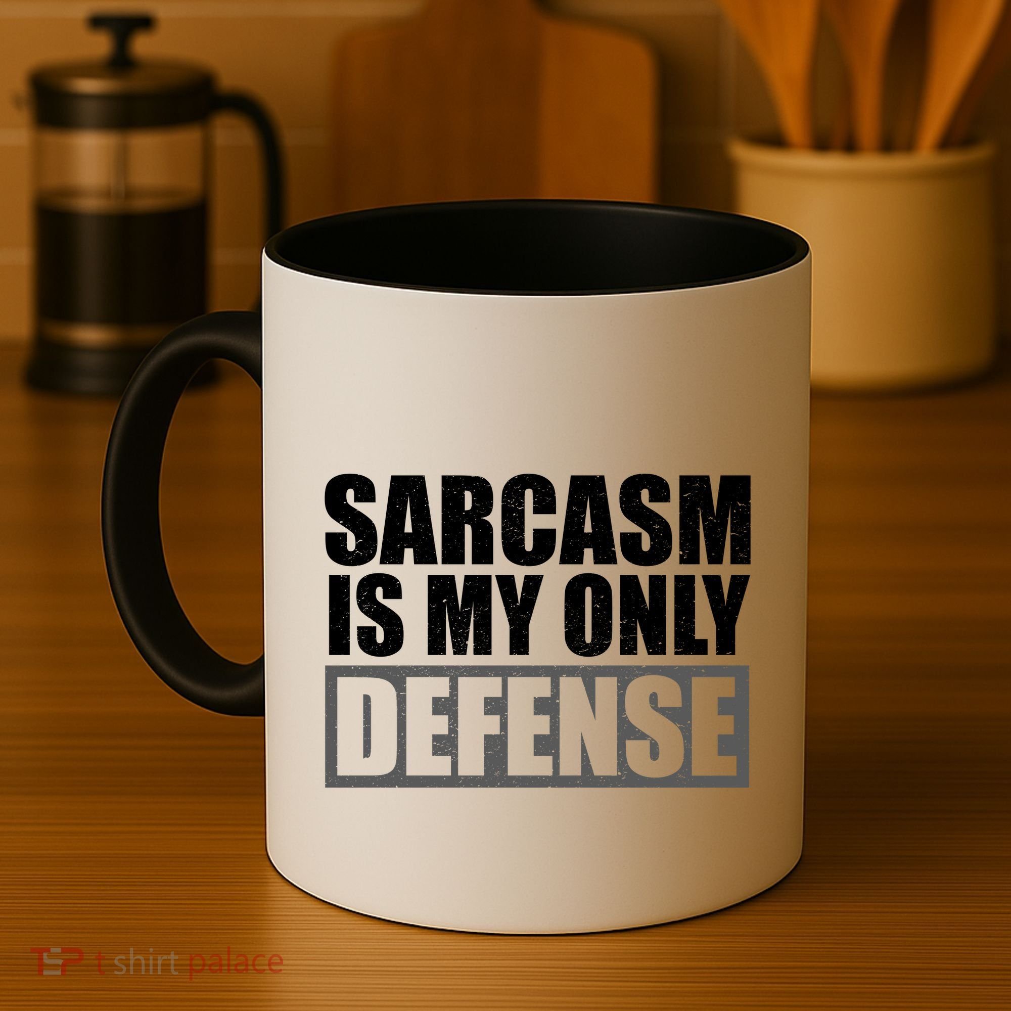 Sarcasm Is My Only Defense Coffee Mug