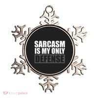 Sarcasm Is My Only Defense Ornament thumb 0