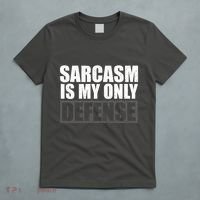 Sarcasm Is My Only Defense T-Shirt thumb 5