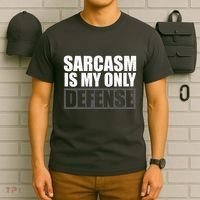Sarcasm Is My Only Defense T-Shirt thumb 6