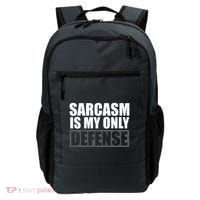 Sarcasm Is My Only Defense Backpack thumb 0