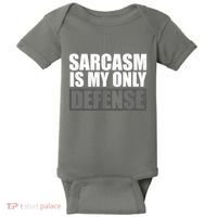 Sarcasm Is My Only Defense Baby Bodysuit thumb 0
