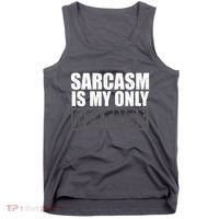 Sarcasm Is My Only Defense Tank Top thumb 0