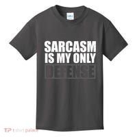 Sarcasm Is My Only Defense Kids T-Shirt thumb 0