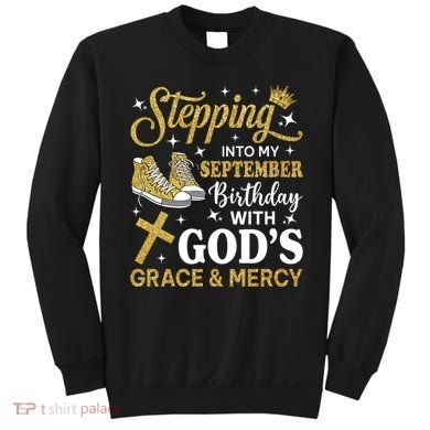 Stepping Into My September Birthday Sneakers Sweatshirt