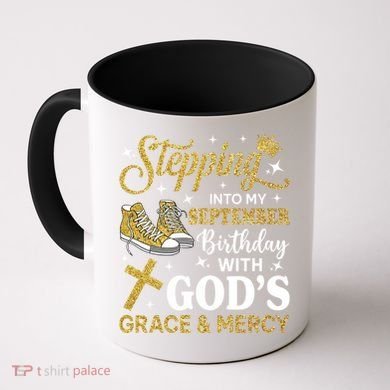 Stepping Into My September Birthday Sneakers Coffee Mug