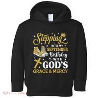Stepping Into My September Birthday Sneakers Toddler Hoodie thumb 0