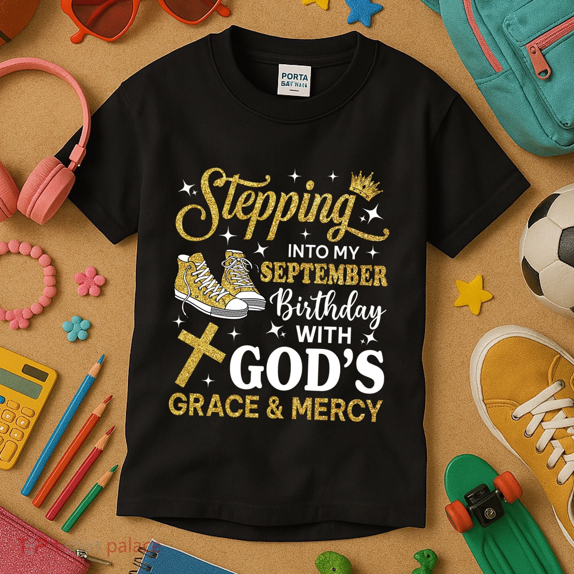Stepping Into My September Birthday Sneakers Kids T-Shirt