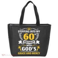 Stepping into my 60th birthday with gods grace and mercy Tote Bag thumb 0