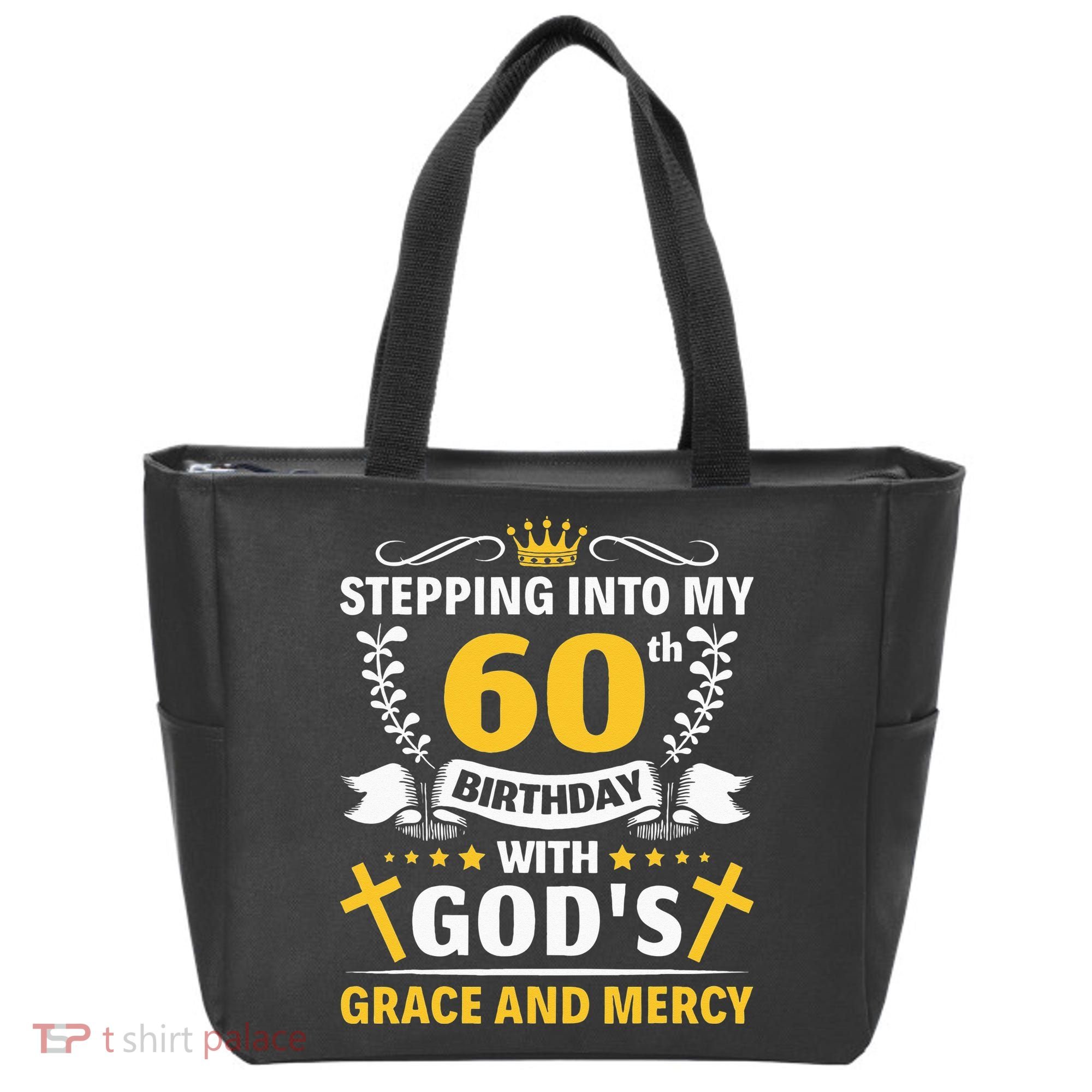 Stepping into my 60th birthday with gods grace and mercy Tote Bag
