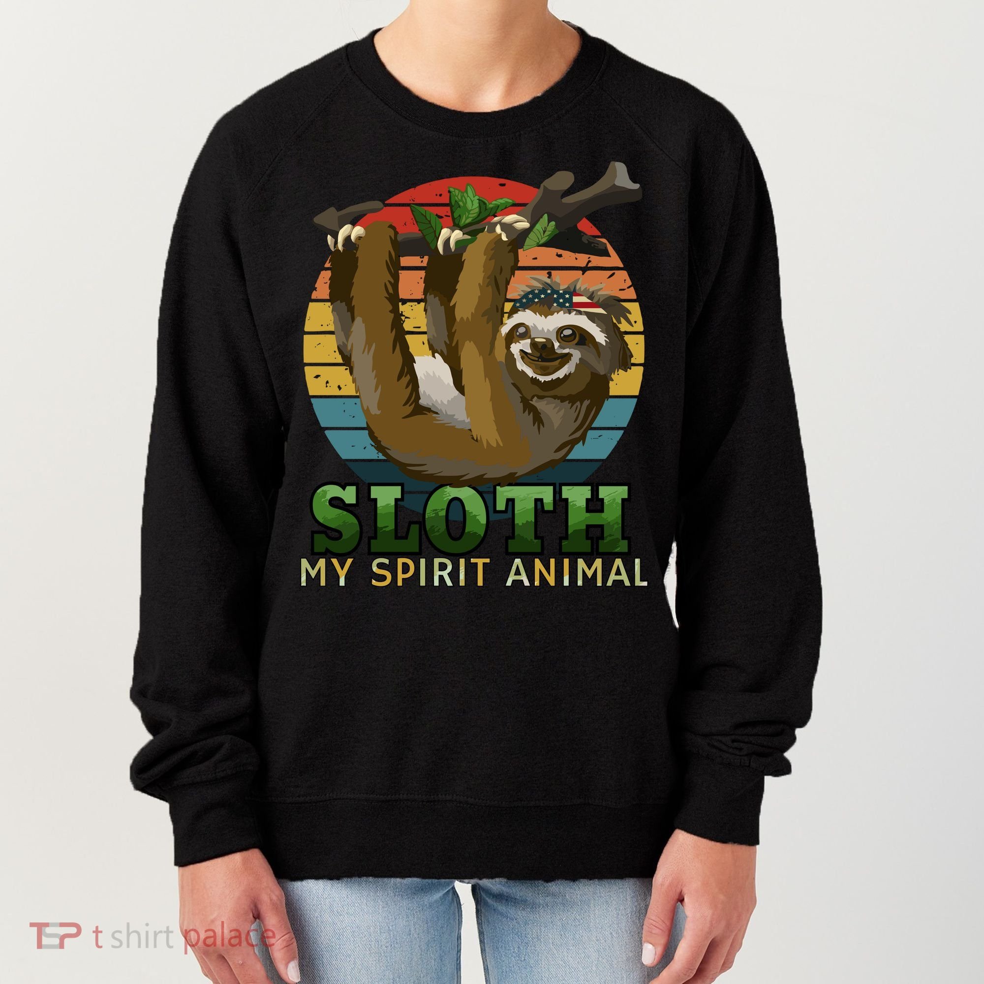 Sloth Is My Spirit Animal Funny Sloth Women's Sweatshirt