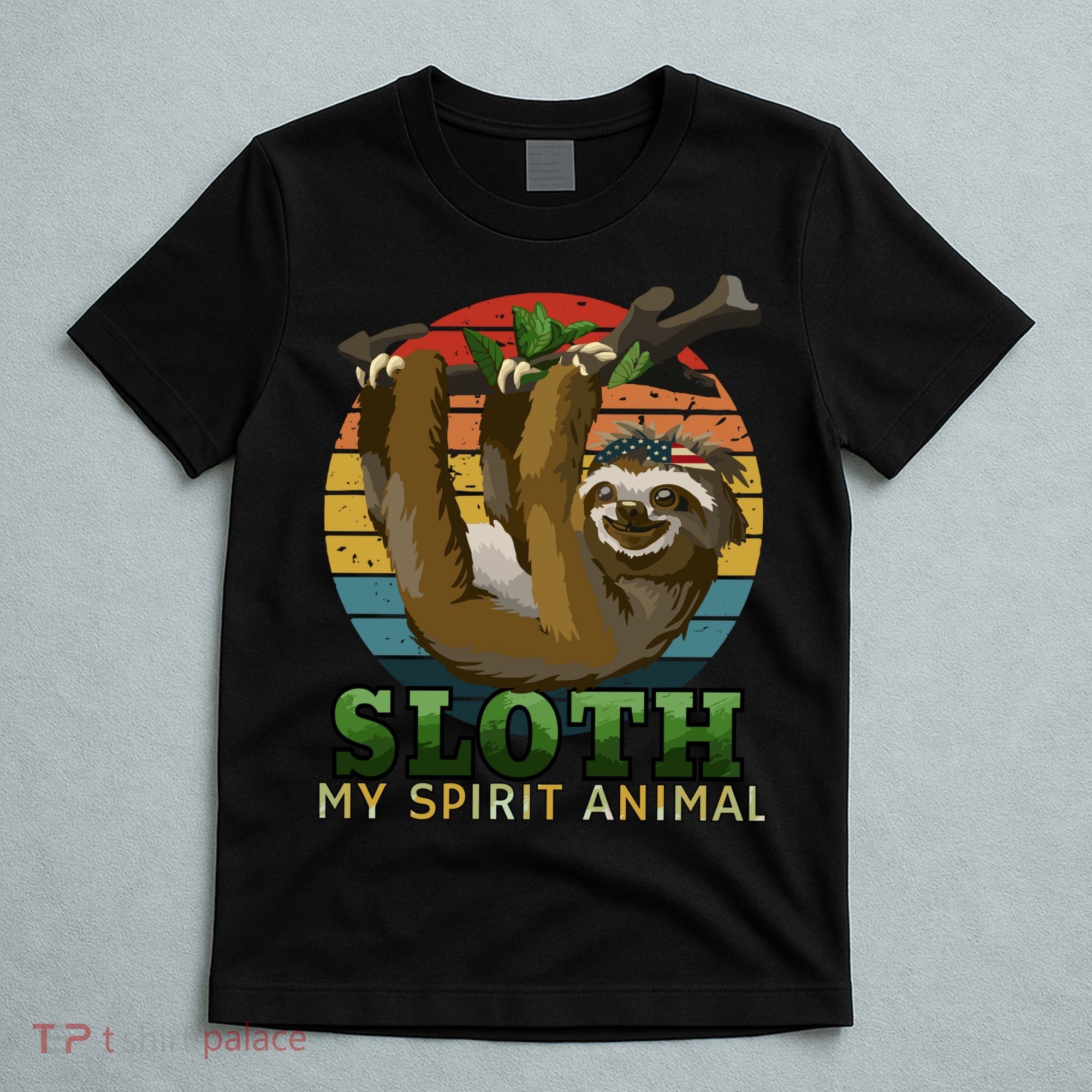 Sloth Is My Spirit Animal Funny Sloth T-Shirt
