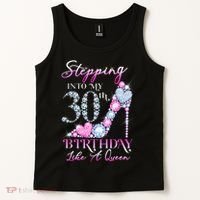 Stepping Into My 30th  Birthday Like A Queen Tank Top thumb 2