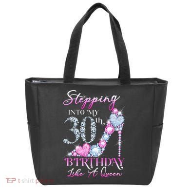 Stepping Into My 30th  Birthday Like A Queen Tote Bag
