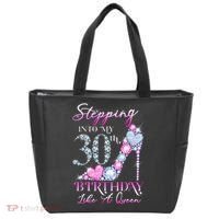 Stepping Into My 30th  Birthday Like A Queen Tote Bag thumb 0