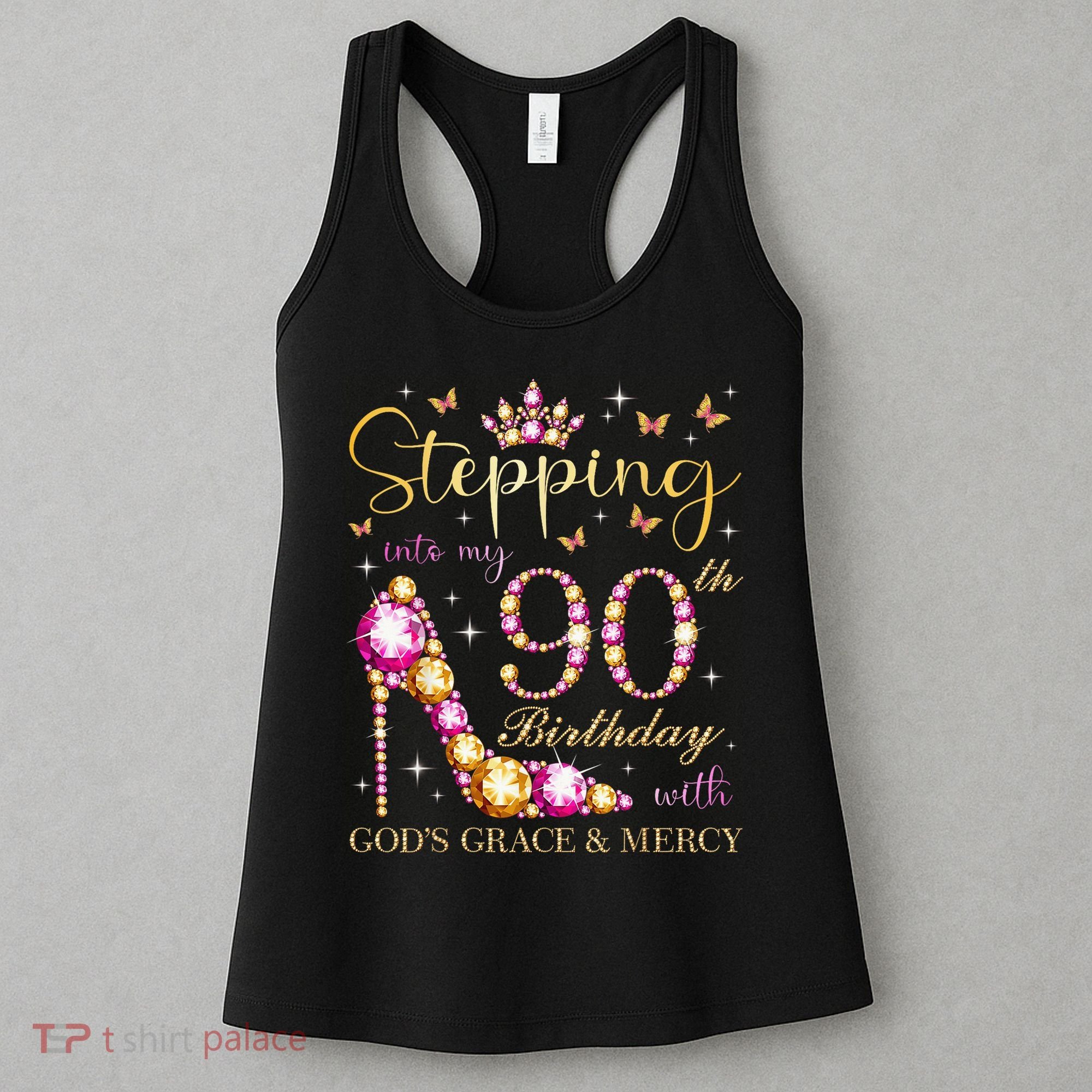 Stepping Into My 90th Birthday With God'S Grace & Mercy Cute Women's Tank Top