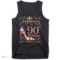 Stepping Into My 90th Birthday With God'S Grace & Mercy Cute Tank Top thumb 0