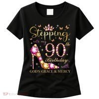 Stepping Into My 90th Birthday With God'S Grace & Mercy Cute Women's T-Shirt thumb 0