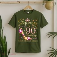 Stepping Into My 90th Birthday With God'S Grace & Mercy Cute T-Shirt thumb 2