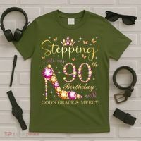 Stepping Into My 90th Birthday With God'S Grace & Mercy Cute T-Shirt thumb 5