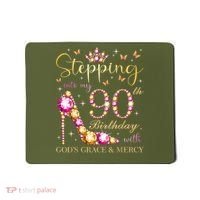 Stepping Into My 90th Birthday With God'S Grace & Mercy Cute Mousepad thumb 0