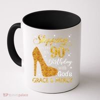 Stepping Into My 90th Birthday With God'S Grace & Mercy Coffee Mug thumb 0