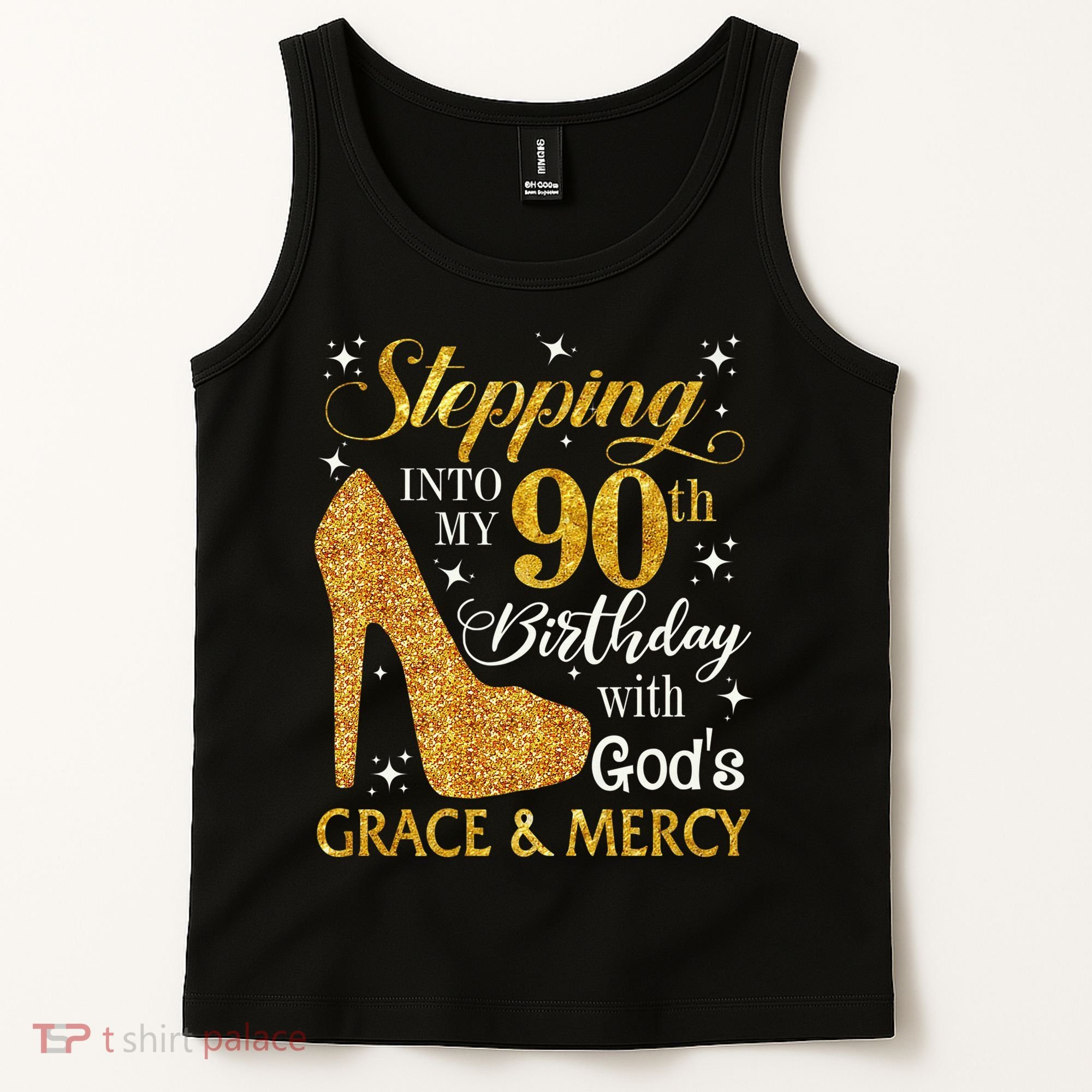 Stepping Into My 90th Birthday With God'S Grace & Mercy Tank Top