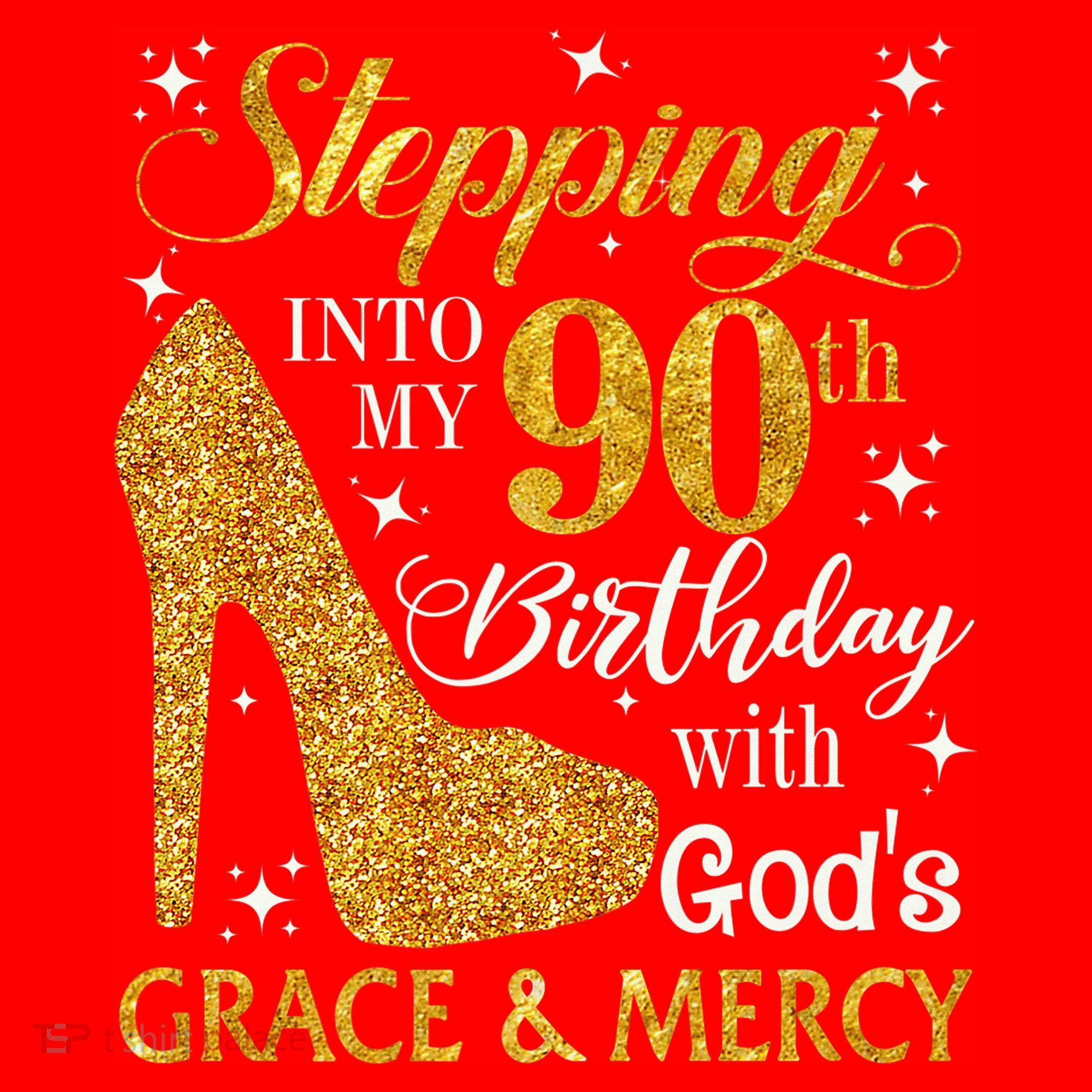 Stepping Into My 90th Birthday With God'S Grace & Mercy Santa Hat