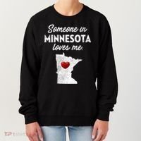 Someone In Minnesota Loves Me Minnesota Mn Women's Sweatshirt thumb 0