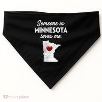 Someone In Minnesota Loves Me Minnesota Mn USA-Made Doggie Bandana thumb 0