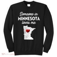 Someone In Minnesota Loves Me Minnesota Mn Sweatshirt thumb 0