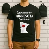 Someone In Minnesota Loves Me Minnesota Mn T-Shirt thumb 6