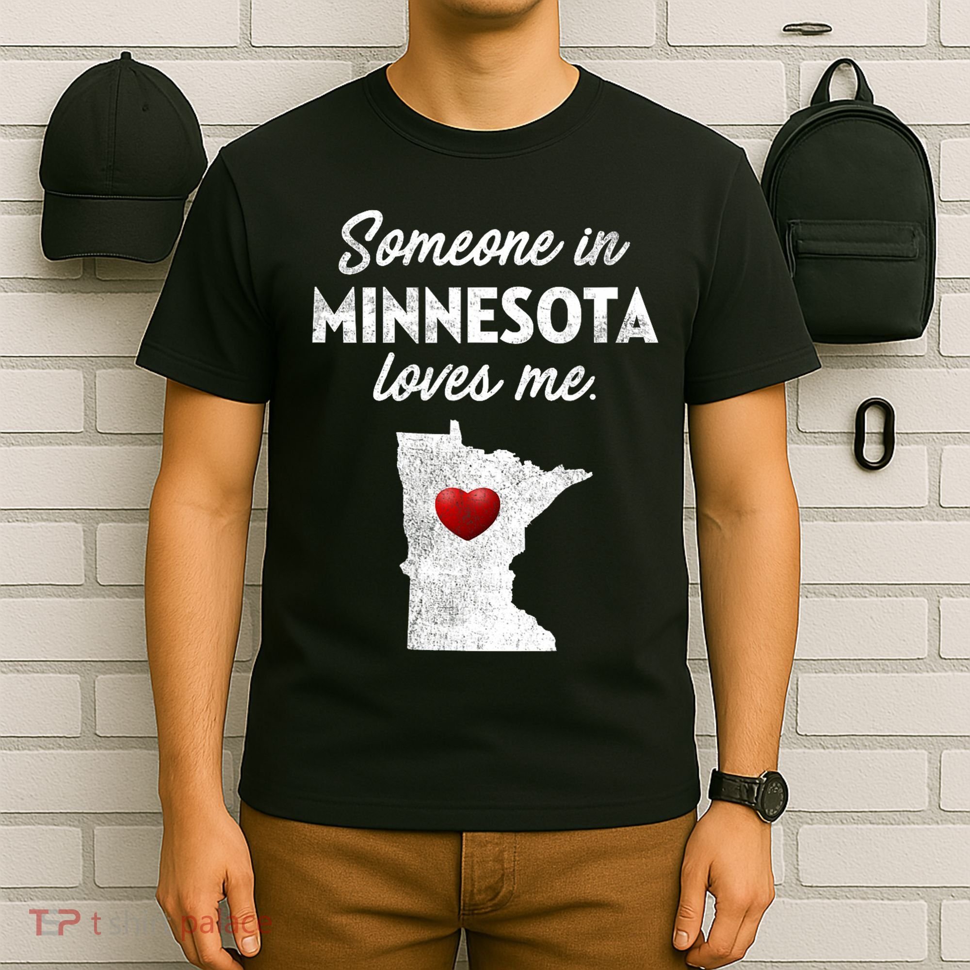 Someone In Minnesota Loves Me Minnesota Mn T-Shirt