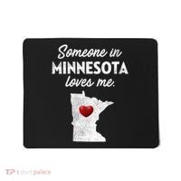 Someone In Minnesota Loves Me Minnesota Mn Mousepad thumb 0