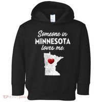 Someone In Minnesota Loves Me Minnesota Mn Toddler Hoodie thumb 0
