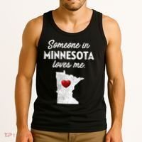 Someone In Minnesota Loves Me Minnesota Mn Tank Top thumb 3