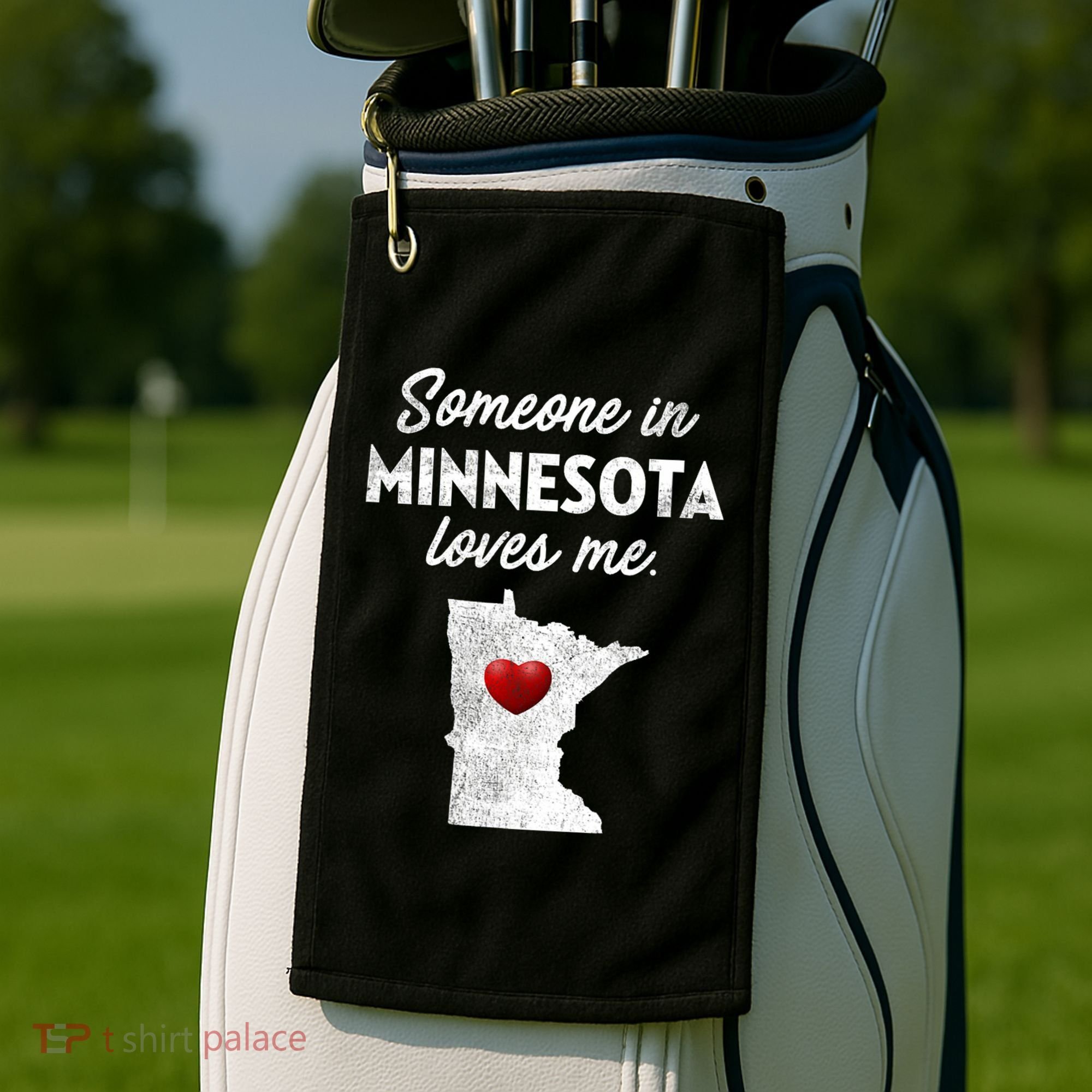 Someone In Minnesota Loves Me Minnesota Mn Golf Towel