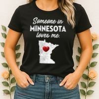 Someone In Minnesota Loves Me Minnesota Mn Women's T-Shirt thumb 2