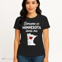 Someone In Minnesota Loves Me Minnesota Mn Women's T-Shirt thumb 4