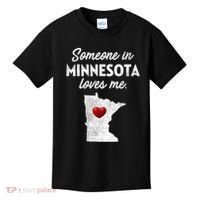 Someone In Minnesota Loves Me Minnesota Mn Kids T-Shirt thumb 0