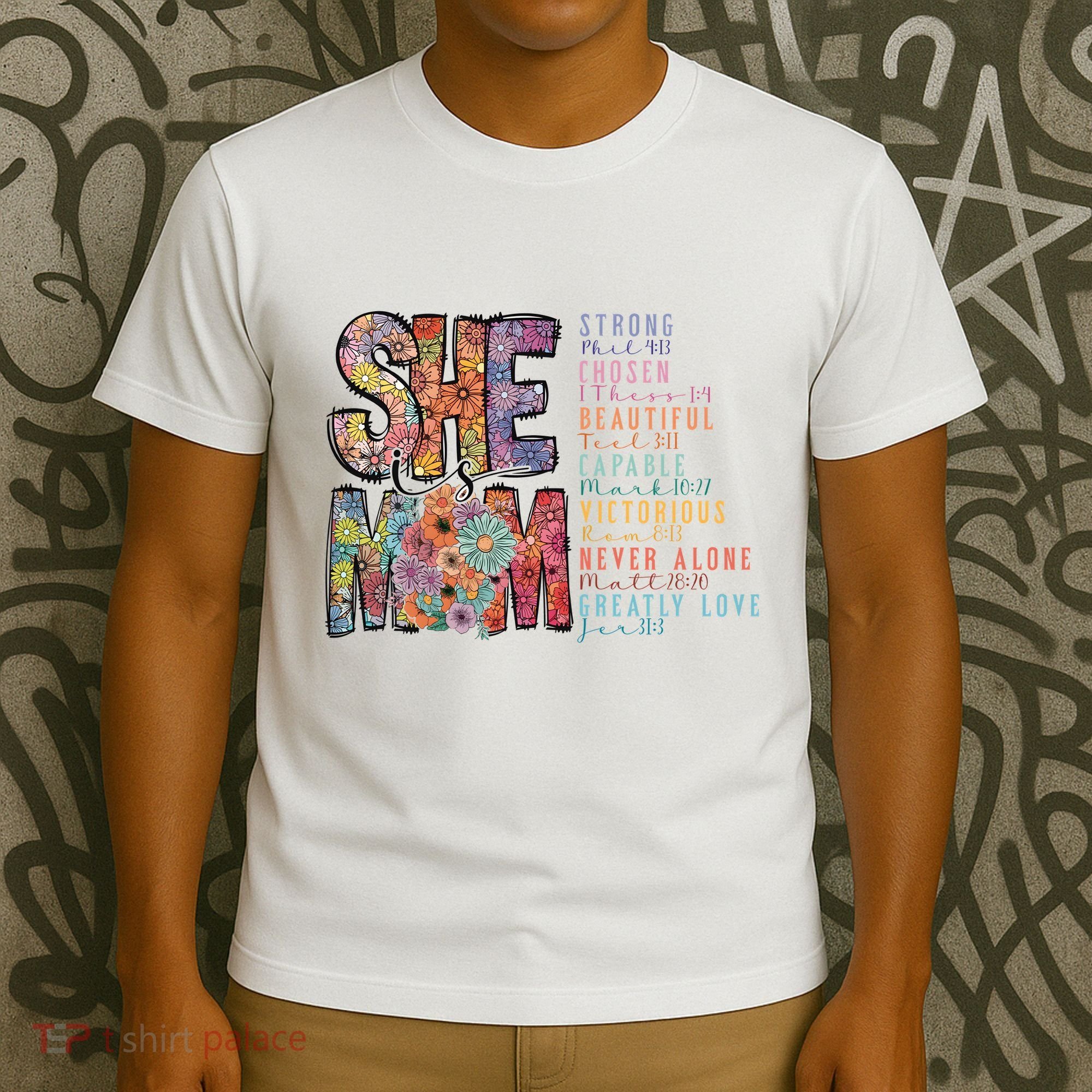 She Is Mom She Is Strong Bible Verse Mom T-Shirt