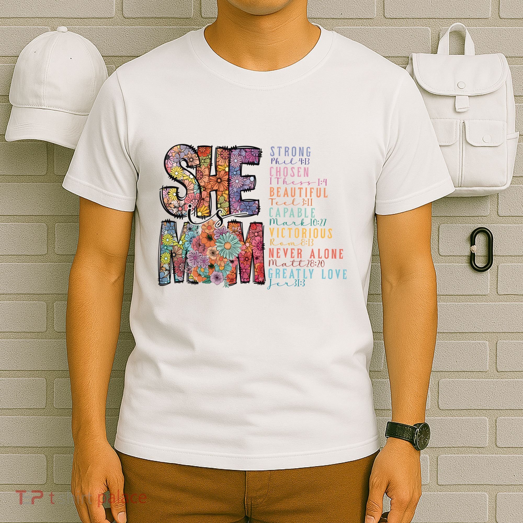 She Is Mom She Is Strong Bible Verse Mom T-Shirt